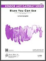 Blues You Can Use Jazz Ensemble sheet music cover